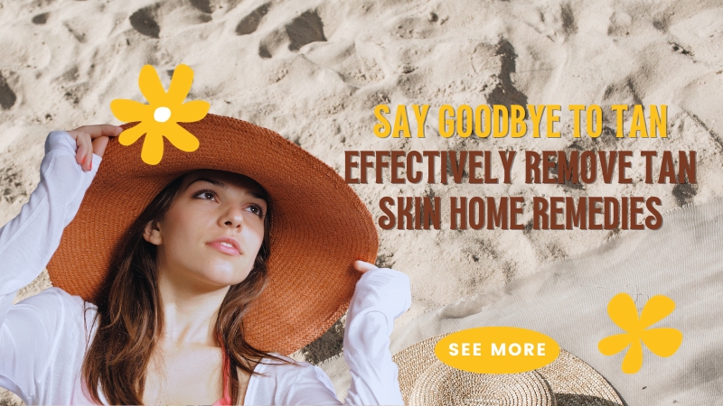 remove tan skin home remedies
