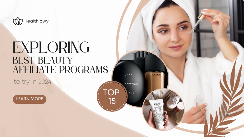 15 Best Beauty Affiliate Programs For 2024, High Commissions