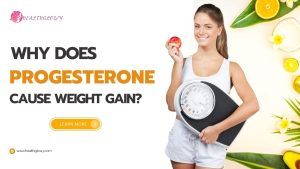 does progesterone cause weight gain