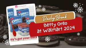 Betty Oreo at Walmart 2024