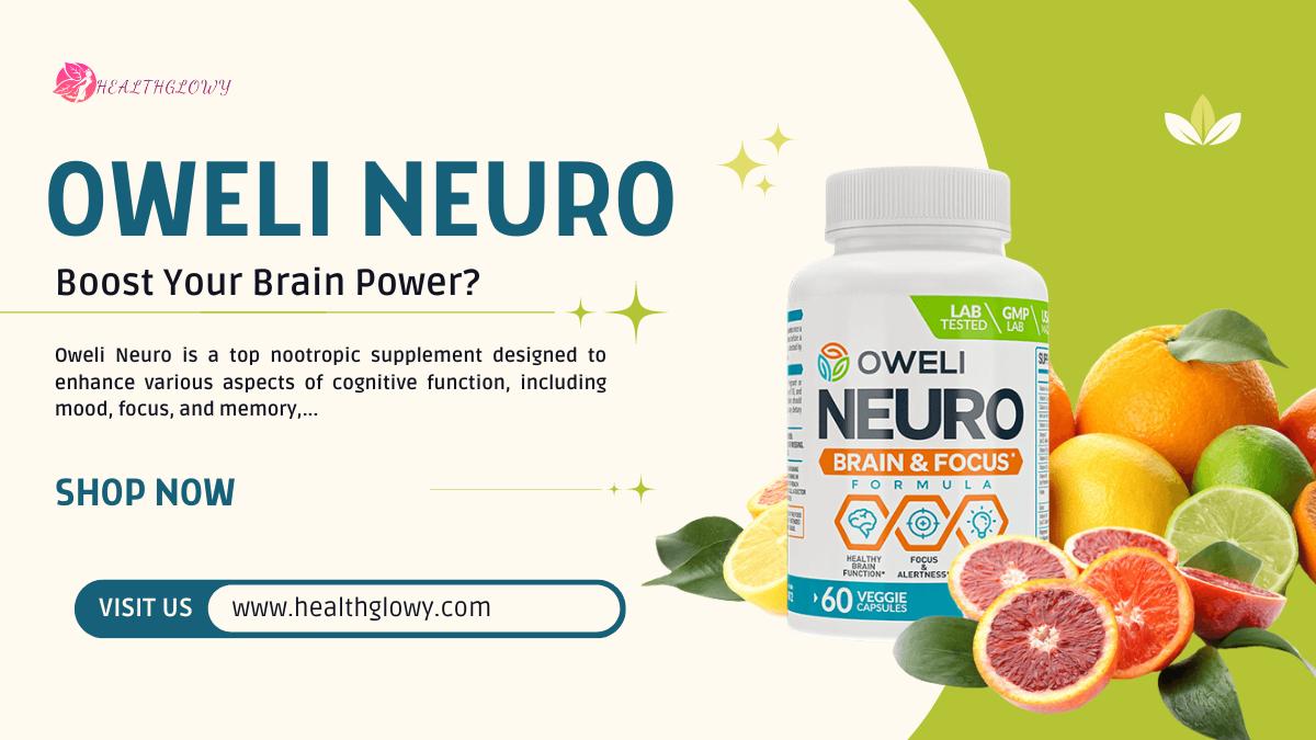 Oweli Neuro